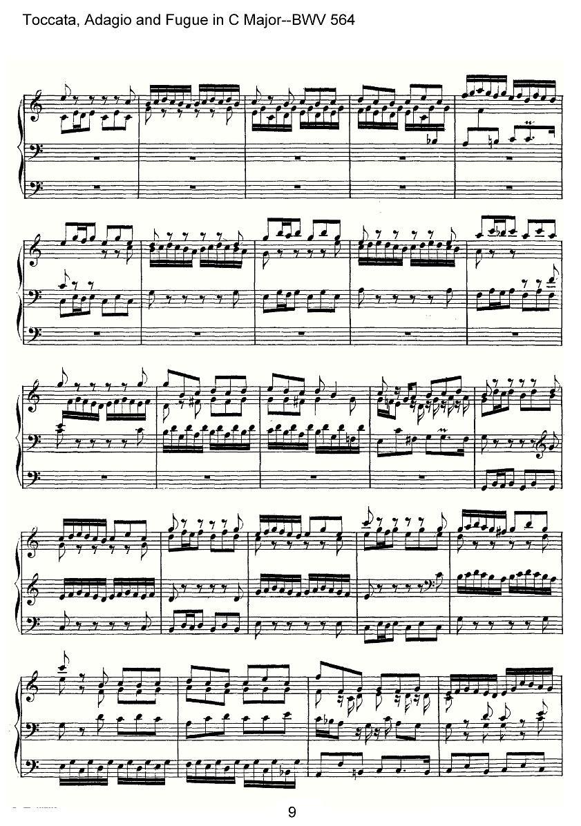曲谱《Toccata, Adagio and Fugue in C Major--BWV 564》（第9页）